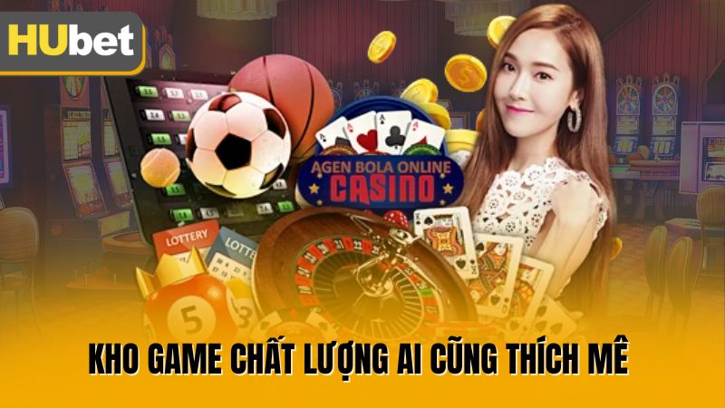 Kho game chất lượng ai cũng thích mê
